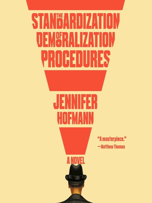 Title details for The Standardization of Demoralization Procedures by Jennifer Hofmann - Wait list